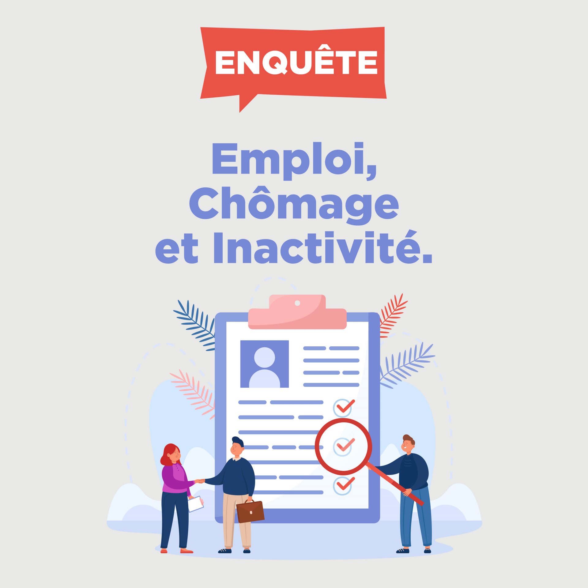 Une enquête statistique sur l’emploi, le chômage et l’inactivité réalisée par l’Insee à Mondeville