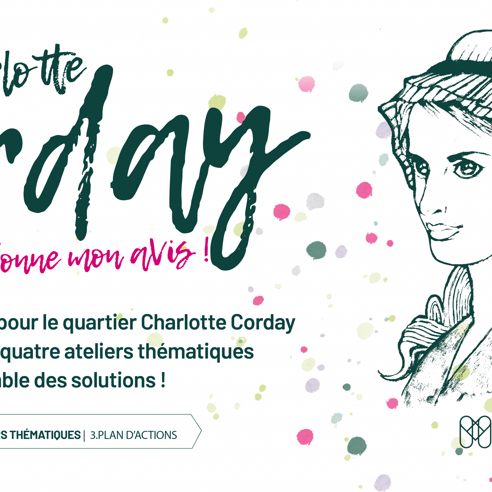 Phase 2 de la concertation Charlotte Corday