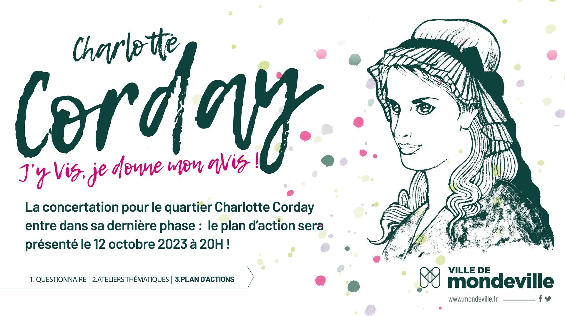 CHARLOTTE CORDAY : LE PLAN D’ACTIONS DÉVOILÉ