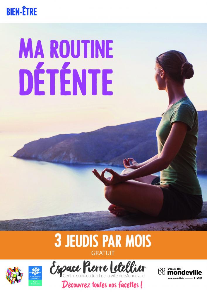 Ma routine détente