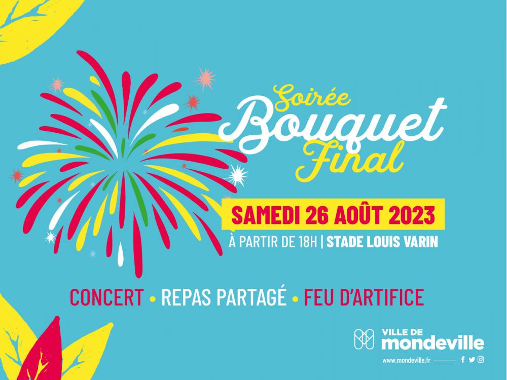 Soirée Bouquet Final Soirée Bouquet Final