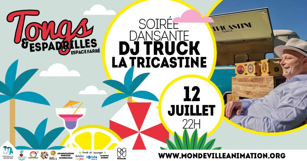 DJ TRUCK LA TRICASTINE | Soirée dansante DJ TRUCK LA TRICASTINE | Soirée dansante
