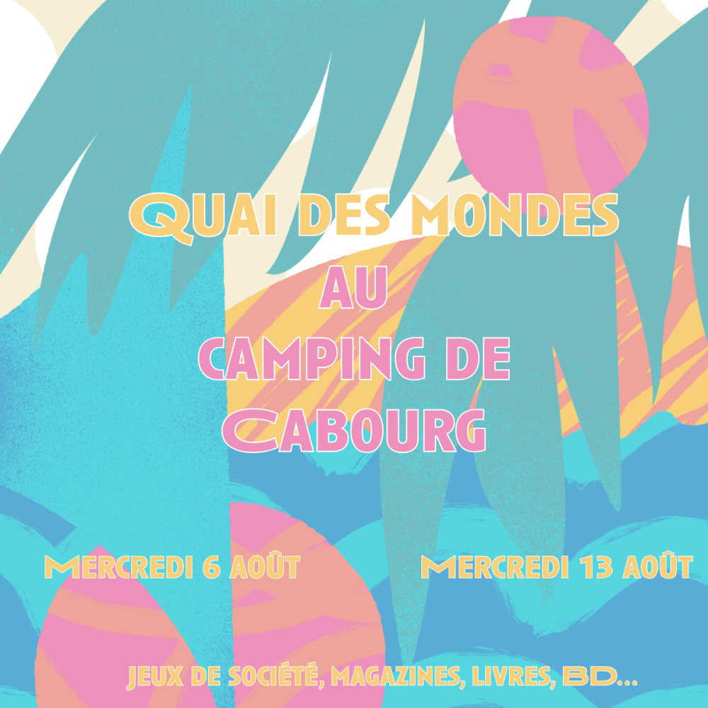 Quai des Mondes à Cabourg