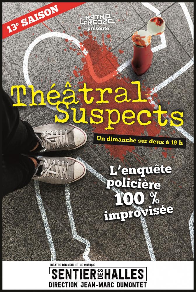 Theatral suspects Theatral suspects