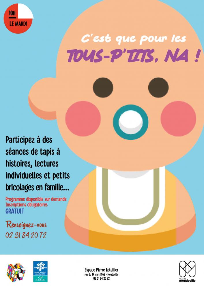 C'est que pour les tous-Ptits, NA ! 